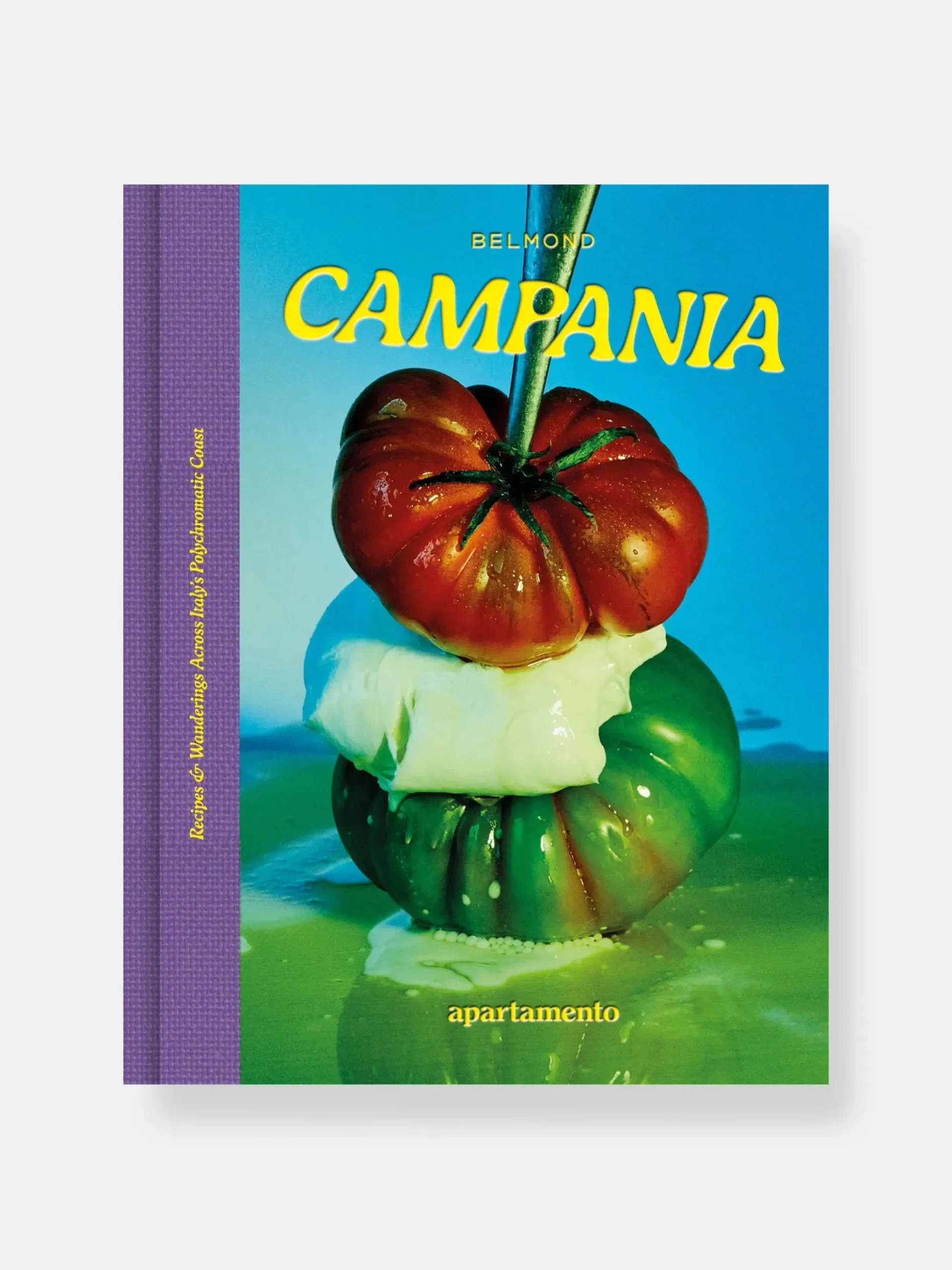 CAMPANIA: Recipes & Wanderings